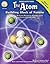 Atom, Grades 6 - 12 (Science Activity Book)