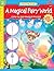 A Magical Fairy World: A step-by-step drawing & story book (Watch Me Draw)