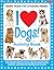 I Love Dogs! Activity Book by Diana Fisher