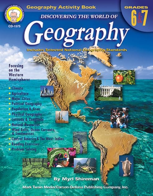 Mark Twain Geography Workbook for Grades 6-7, Western Hemisphere Geography Activity Book, 6th Grade & 7th Grade Geography for Kids, Classroom or ... (Discovering the World of Geography)