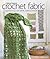 Creating Crochet Fabric: Ex...
