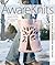 AwareKnits: Knit & Crochet Projects for the Eco-Conscious Stitcher