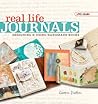 Real Life Journals: Designing & Using Handmade Books (Live & Learn)