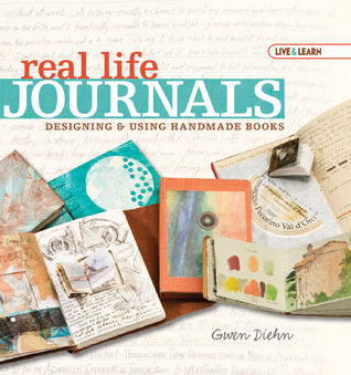 Real Life Journals: Designing & Using Handmade Books (Live & Learn)