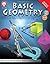 Basic Geometry Math Activity Book, Middle Grades