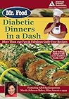 Mr. Food: Diabetic Dinners in a Dash