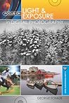 Focus on Light & Exposure in Digital Photography