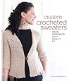 Custom Crocheted Sweaters by Dora Ohrenstein