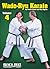 Wado-Ryu Karate, Vol. 4
