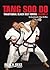 Tang Soo Do: Traditional Black Belt Forms, Vol. 2