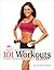101 Workouts For Women: Eve...