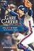 Still a Kid at Heart by Gary Carter