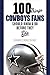 100 Things Cowboys Fans Sho...