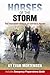 Horses of the Storm: The Incredible Rescue of Katrina's Horses