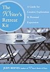 The Writer's Retreat Kit: A Guide for Creative Exploration and Personal Expression