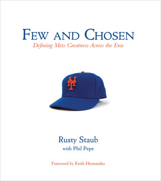 Few and Chosen: Defining Mets Greatness Across the Eras
