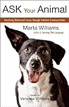 Ask Your Animal by Marta Williams