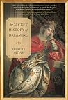 The Secret History of Dreaming