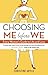 Choosing ME Before WE by Christine Arylo