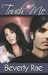 Touch Me