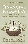 Financial Recovery by Karen McCall