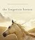 The Forgotten Horses: The Beauty of America's Unwanted Horses