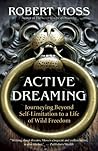 Active Dreaming: ...