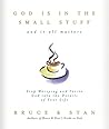 God Is in the Small Stuff by Bruce Bickel
