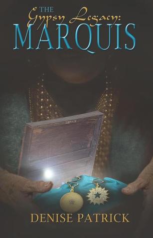 The Marquis (Gypsy Legacy, #1)
