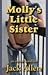 Molly's Little Sister