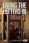 Living the Letters, Ephesians