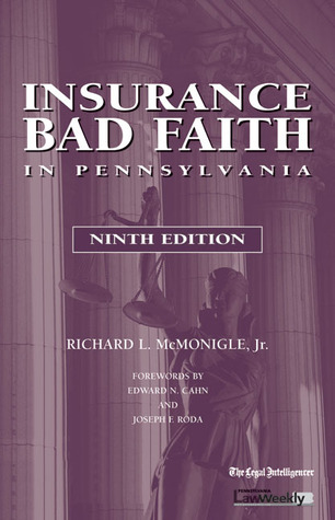 Insurance Bad Faith in Pennsylvania (Guide Books series)