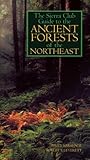 The Sierra Club Guide to the Ancient Forests of the Northeast