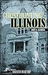 Ghosthunting Illinois (America's Haunted Road Trip)
