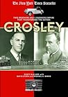 Crosley: Two Brothers and a Business Empire That Transformed the Nation Crosley: Two Brothers and a Business Empire That Transformed the Nation