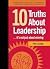 10 Truths About Leadership:...