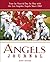 Angels Journal: Year by Yea...