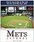 Mets Journal: Year by Year and Day by Day with the New York Mets Since 1962