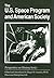 The U.S. Space Program and American Society (Perspectives on History Series)