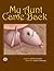 My Aunt Came Back (First Steps in Music series)