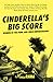 Cinderella's Big Score: Wom...