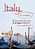 Italy, A Love Story: Women Write About the Italian Experience
