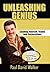 Unleashing Genius: Leading Yourself, Teams and Corporations