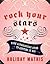 Rock Your Stars: Your Astro...