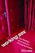 Working Sex: Sex Workers Wr...