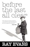 Before the Last All Clear by Ray  Evans