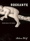 Rockabye: From Wild to Child
