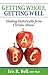 Getting Whole, Getting Well by Iris R. Bell