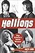 Hellions: Pop Culture's Reb...