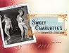 Sweet Charlotte's...